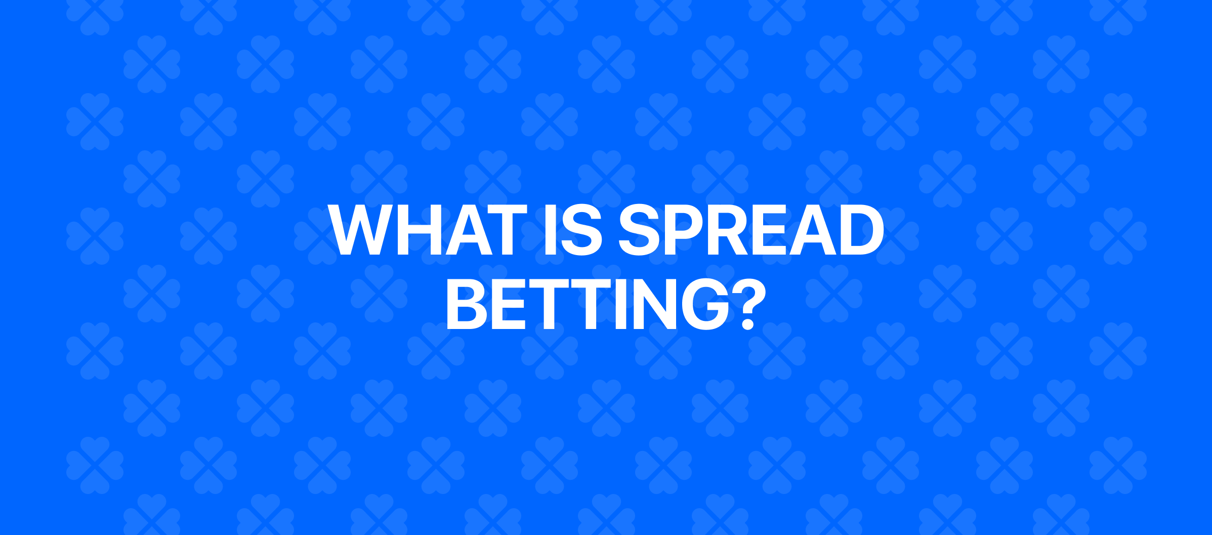 Spread Betting Strategies Tips And Pointers For Success Looniebet Blog 4731